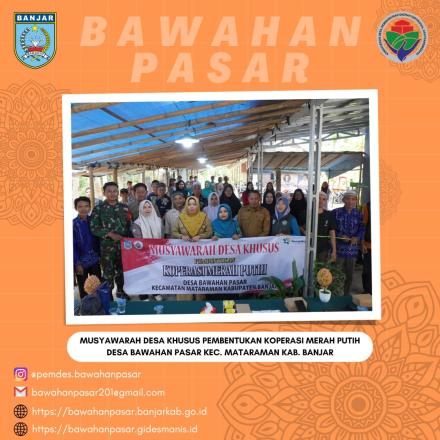 MUSDESSUS PEMBENTUKAN KOPERASI MERAH PUTIH DESA BAWAHAN PASAR KEC MATARAMAN